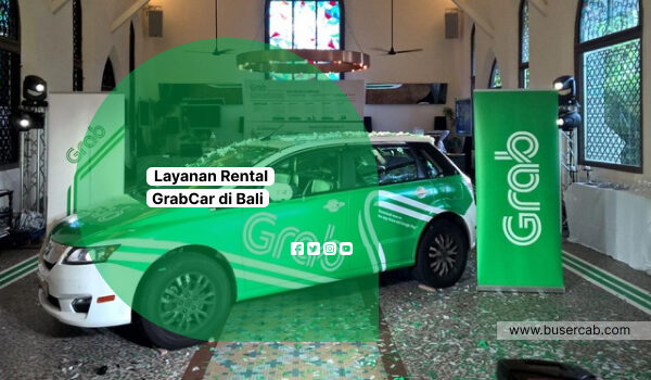 Layanan Grab Rental di Bali